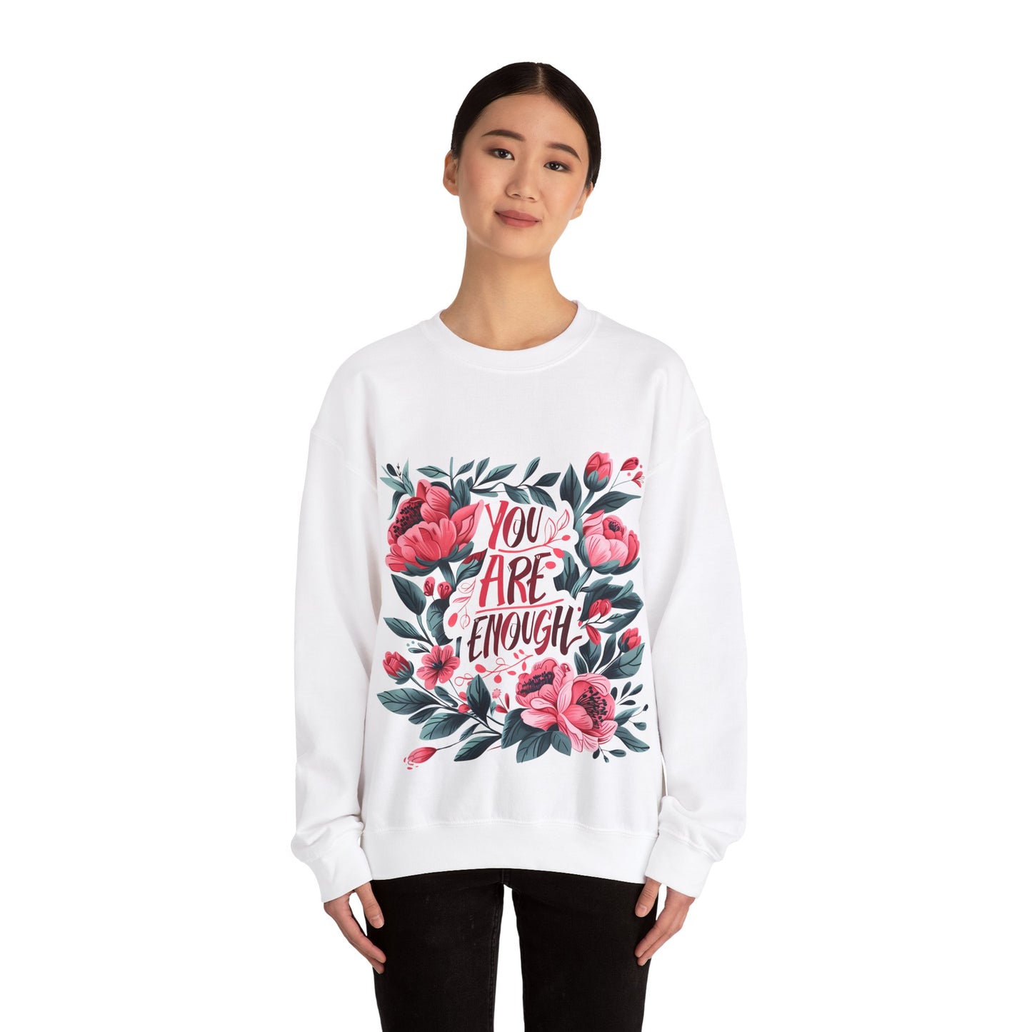 Floral Motivational Unisex Crewneck Sweatshirt - 'You Are Enough'