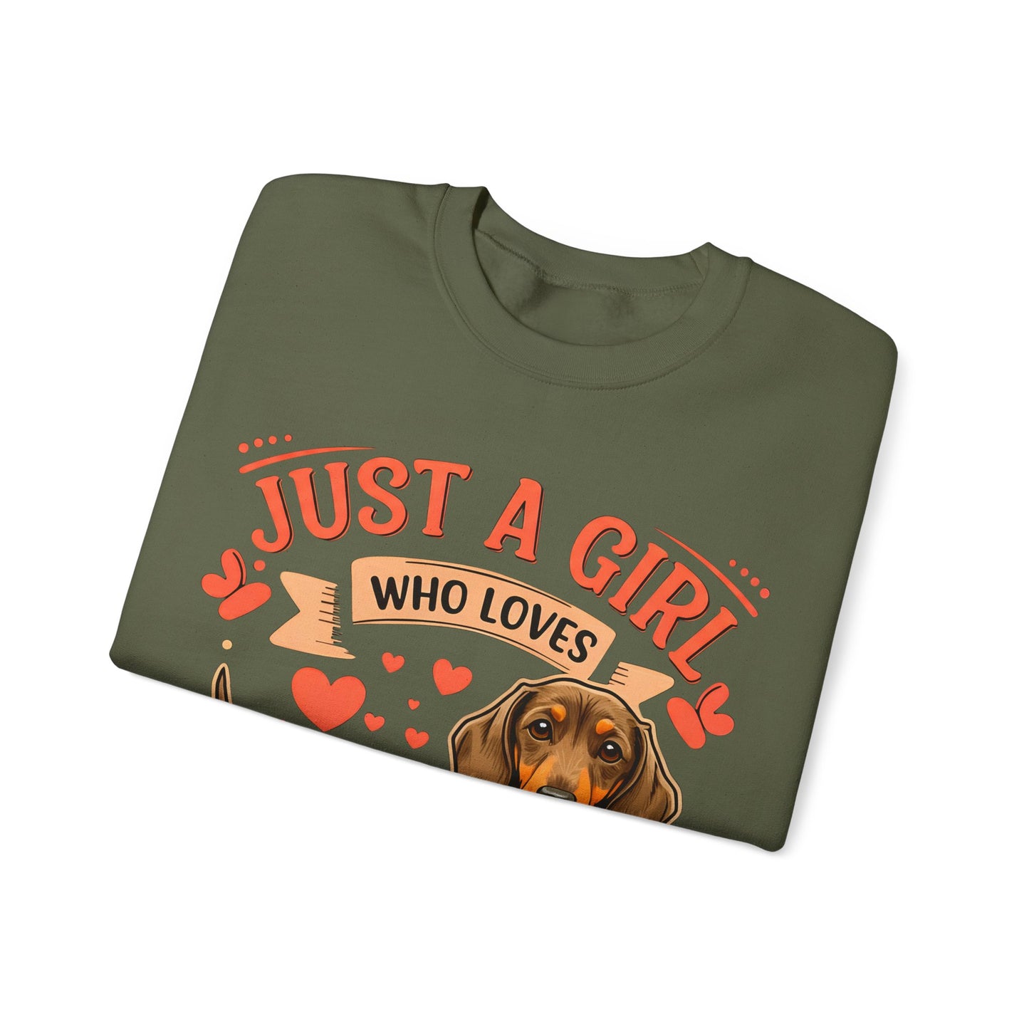 Dachshund Lover Sweatshirt - Just a Girl Who Loves Dachshunds