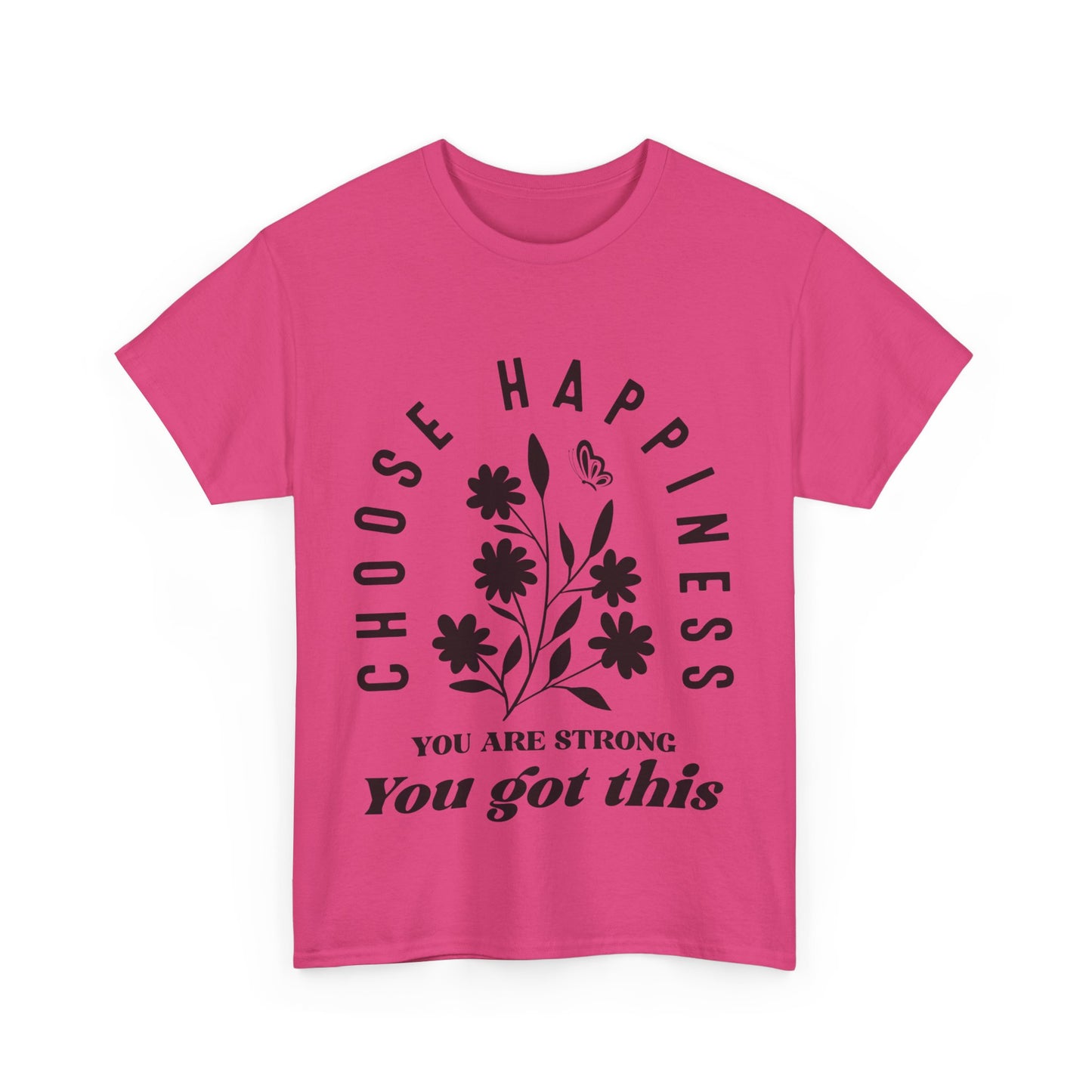 Choose Happiness Unisex Heavy Cotton Tee - Motivational Graphic Tee for Positivity and Strength