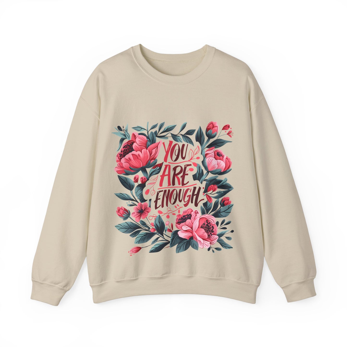 Floral Motivational Unisex Crewneck Sweatshirt - 'You Are Enough'