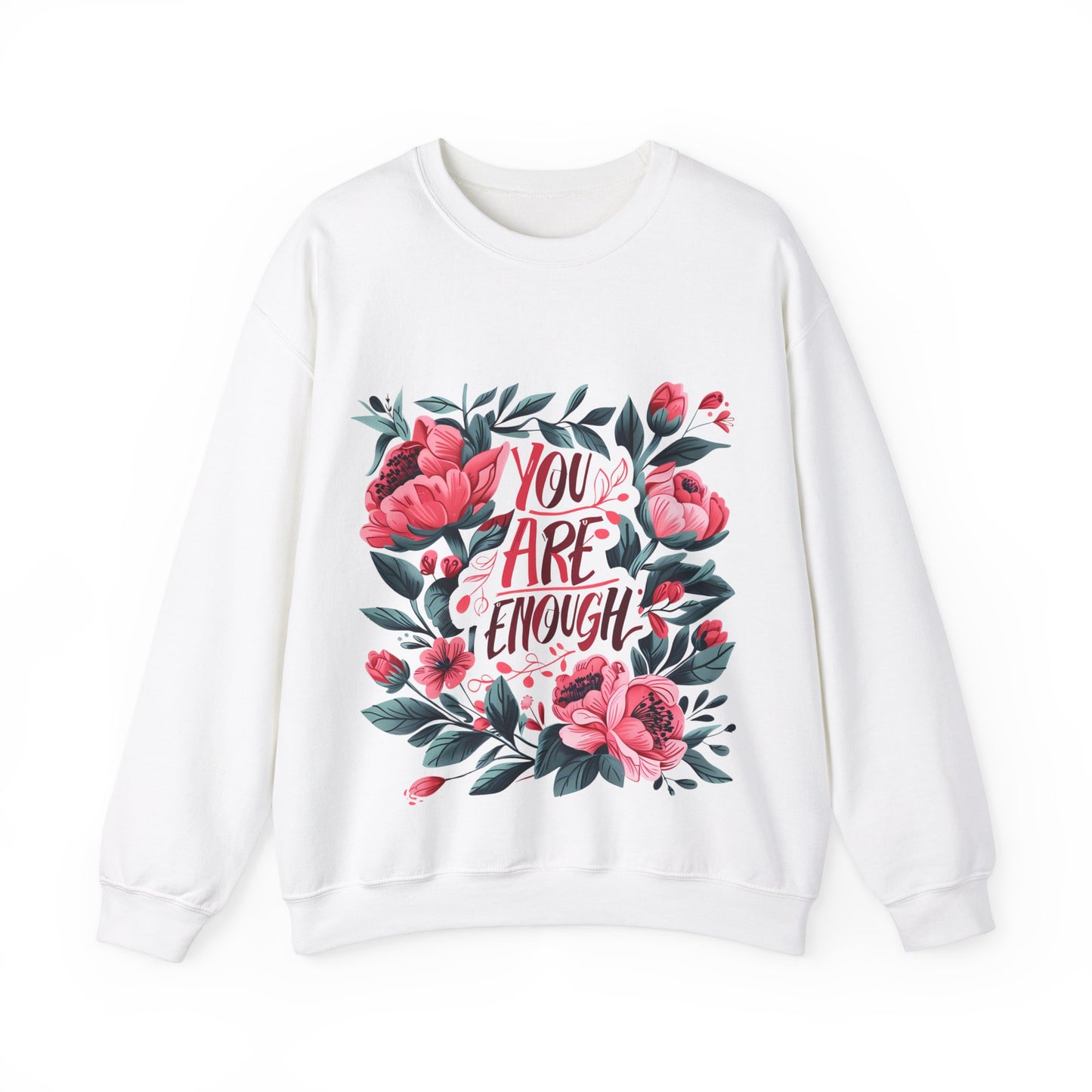 Floral Motivational Unisex Crewneck Sweatshirt - 'You Are Enough'