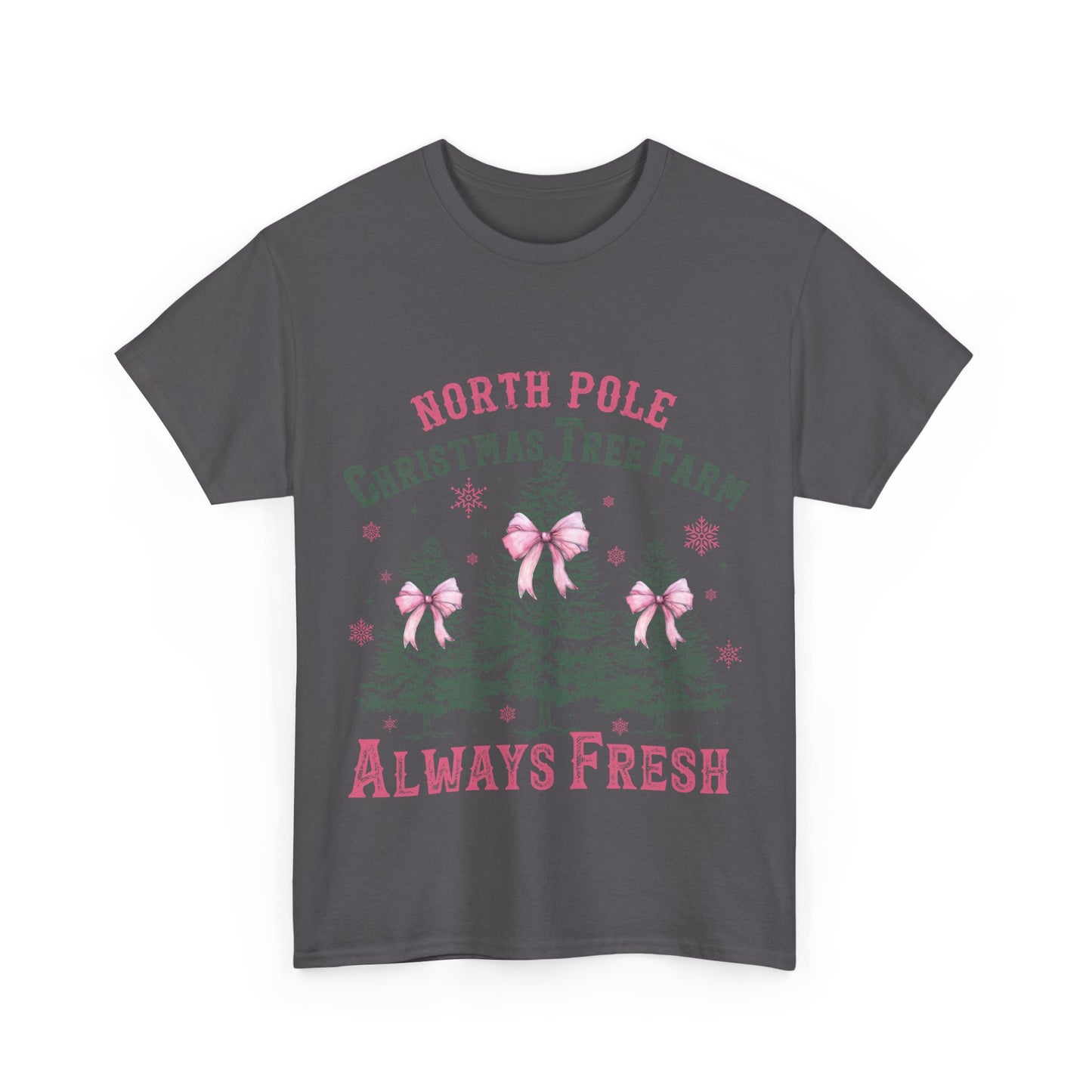 North Pole Christmas Tree Farm Unisex Heavy Cotton Tee – Always Fresh Holiday Shirt