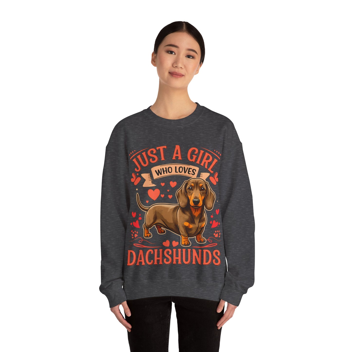 Dachshund Lover Sweatshirt - Just a Girl Who Loves Dachshunds