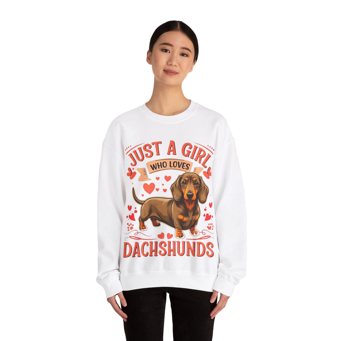 Dachshund Lover Sweatshirt - Just a Girl Who Loves Dachshunds