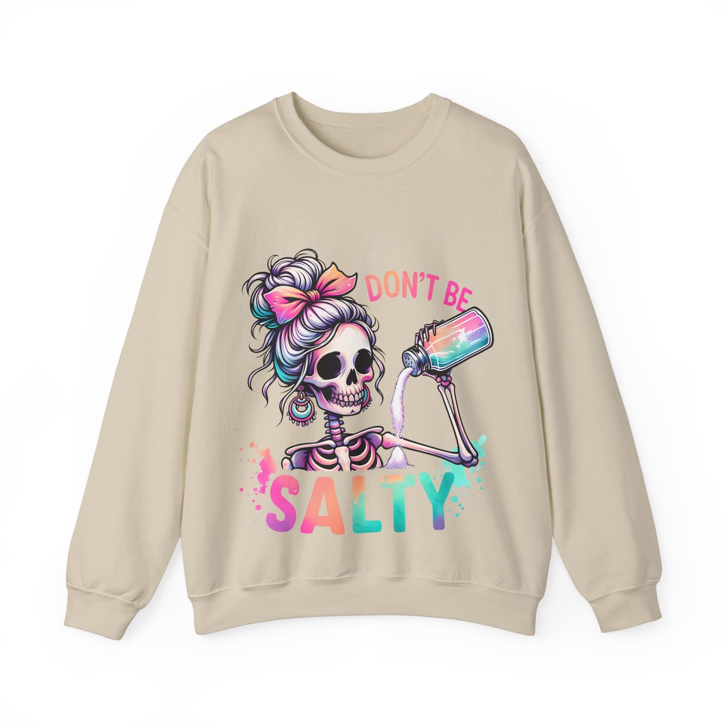 Don't Be Salty Skeleton Unisex Crewneck Sweatshirt - Fun, Casual Style for Halloween and Everyday Wear