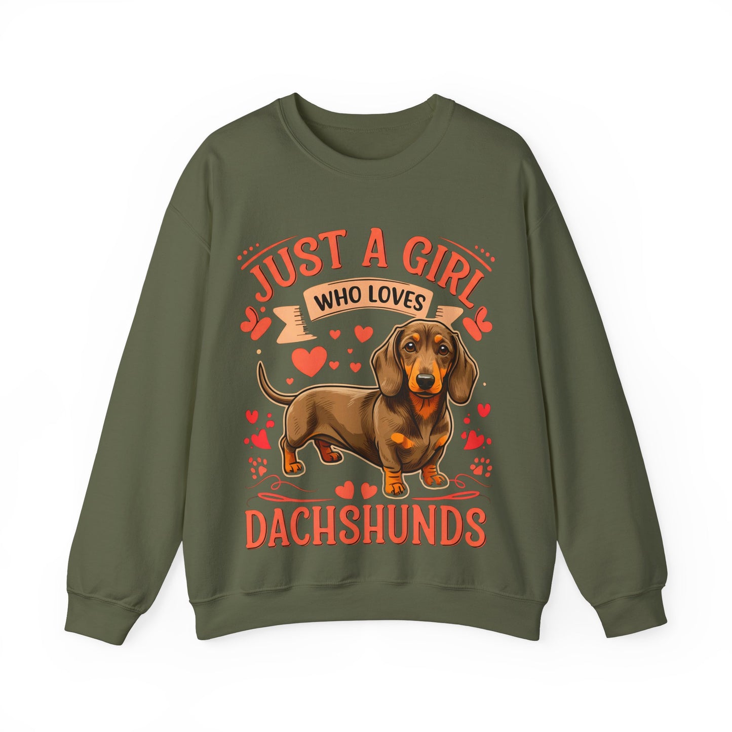 Dachshund Lover Sweatshirt - Just a Girl Who Loves Dachshunds