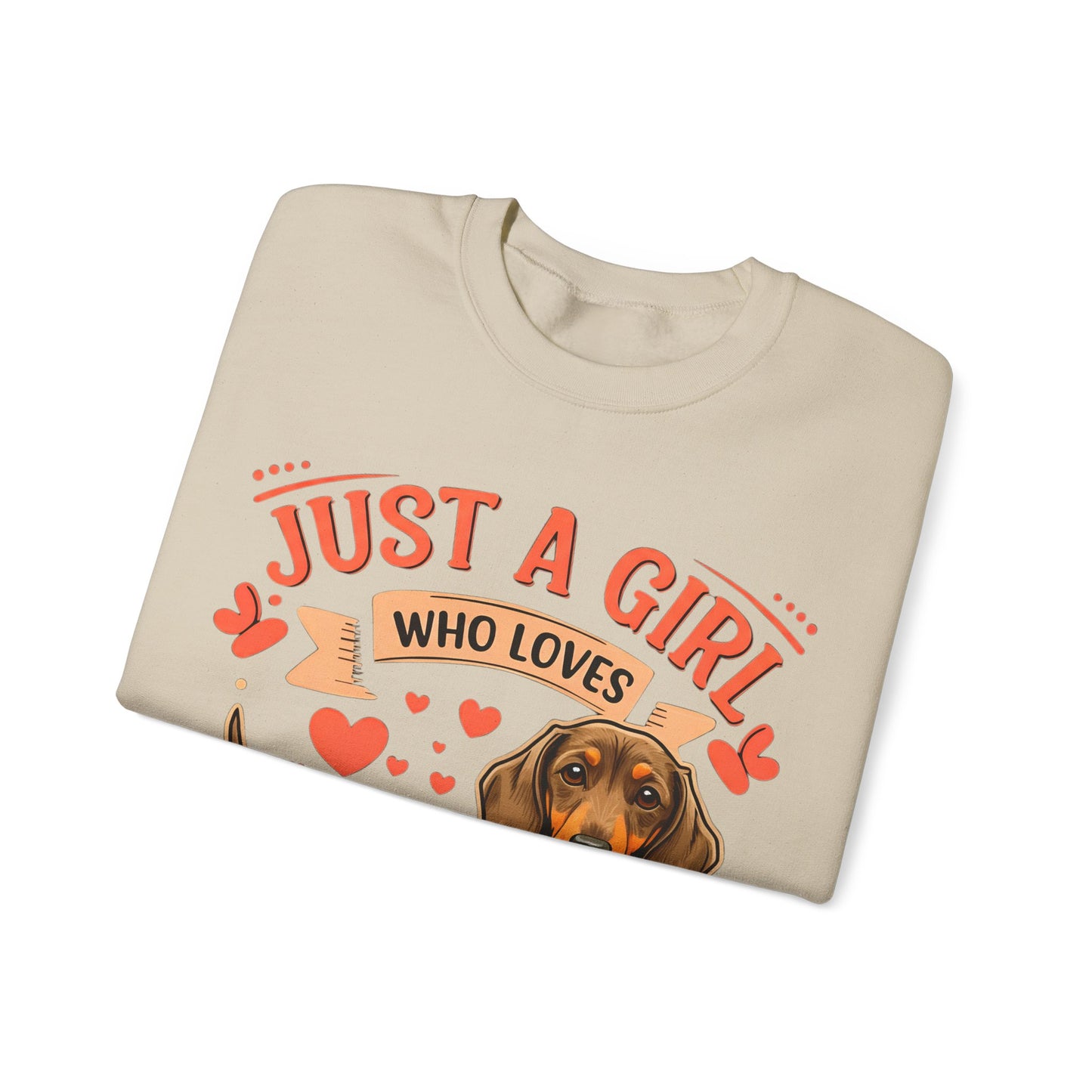 Dachshund Lover Sweatshirt - Just a Girl Who Loves Dachshunds