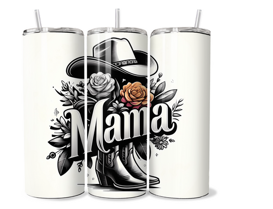 20 oz stainless steel double walled Tumbler, cowgirl, cowgirl boots, mama design