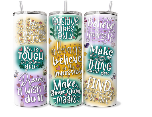 20 oz stainless steel double walled skinny Tumbler, motivational quotes wrap