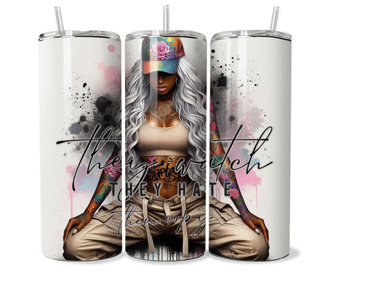 Sassy Tattooed girl 20 oz stainless steel double walled Tumbler with motivational quote